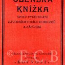 Družstva: členská knížka družstva Rovnost z roku 1935; SOkA.