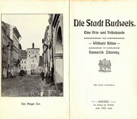 Böhm Wilibald: titulní dvoustrana knihy W. Böhma Die Stadt Budweis, České Budějovice, 1904.