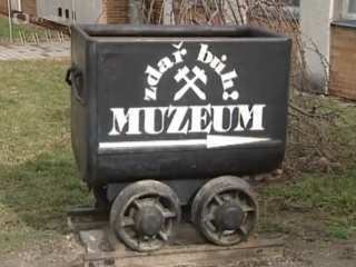 2007 – Hornické muzeum Rudolfov