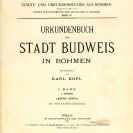 Köpl Karl: titulní strana Köplova listináře Českých Budějovic; ze sbírek Jihočeského muzea v Českých Budějovicích.