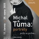 Tůma Michal: plakát k výstavě portrétů v klášteře Borovany; archiv M. Tůma.